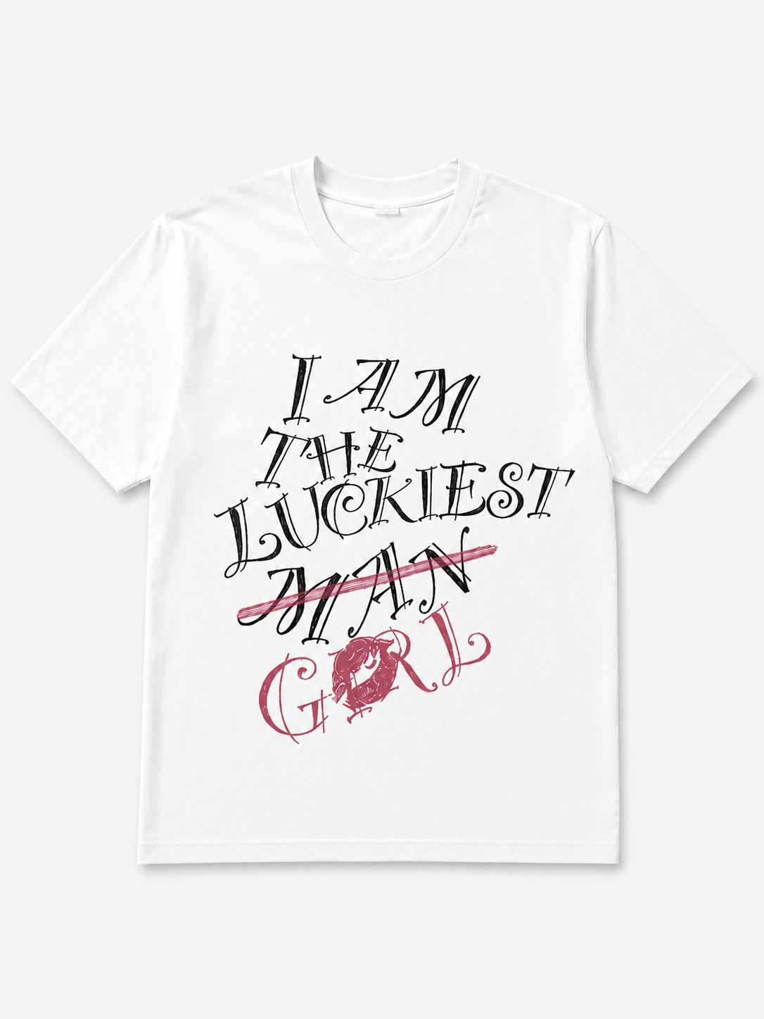 T-shirt Luckiest Girl (Blanc)
