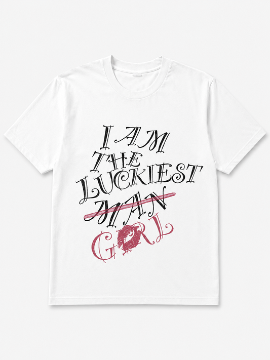 T-shirt Luckiest Girl (Blanc)